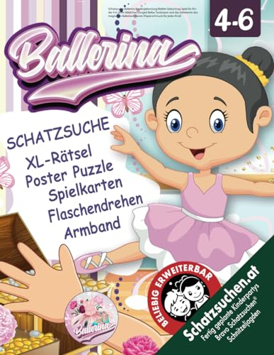 Schatzsuche Ballerina Kindergeburtstag/Ballett Geburtstag Spiel für Kinder 4-6 Jahre (Mädchen/Junge)|: Bellas Tanztraum und das Geheimnis des ... für jedes Kind) (Bravo Schatzsuche)