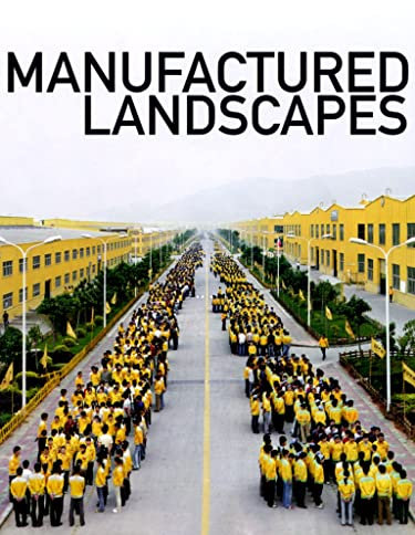Manufactured Landscapes