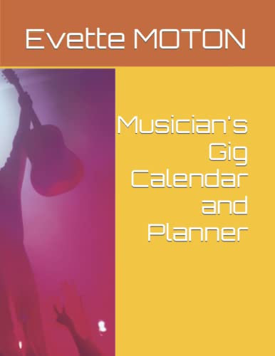 Musician's Gig Calendar and Planner