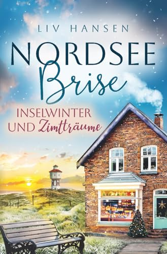 Inselwinter und Zimtträume (Nordseebrise, Band 10)