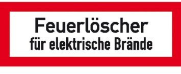 Indigos UG - Aufkleber - Feuerlöscher für elektrische Brände Hinweisschild Brandschutz - 29,7x10,5 cm - Warnung - Sicherheit - Hotel, Firma, Haus