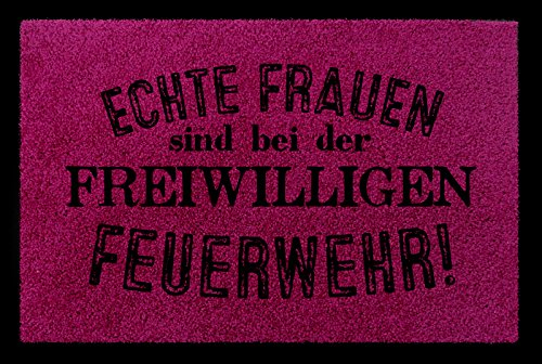 Interluxe FUSSMATTE Türvorleger ECHTE Frauen SIND BEI DER FREIWILLIGEN Feuerwehr Hobby Fuchsia