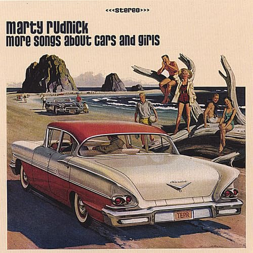 More Songs About Cars & Girls