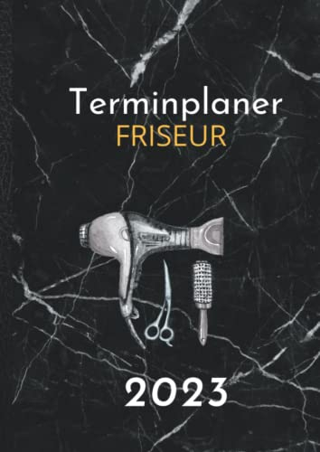 Friseur Terminplaner 2023 A4: Terminkalender 1 Woche auf 2 Seiten, Uhrzeit mit 15 Minuten Takt, Montag bis Sonntag, 8:00 Uhr bis 21:00 Uhr mit monatlicher Schichtplaner