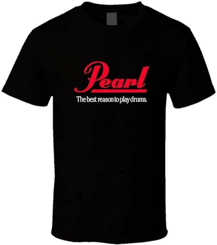 New Pearl The Best Reason to Play Drums 3 New T Shirt USA Size EM1 Black M
