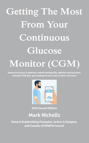 Getting The Most From Your Continuous Glucose Monitor: Get more from your CGM