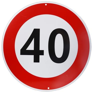 GOEDCH 30 cm Durchmesser Verkehrszeichen Schild aus Aluminium: 40 Geburtstag Verkehrsschild für Geburtstag Deko, 40 Km/H Original Verkehrsschild Runder aus Einfache Installation für den Außenbereich