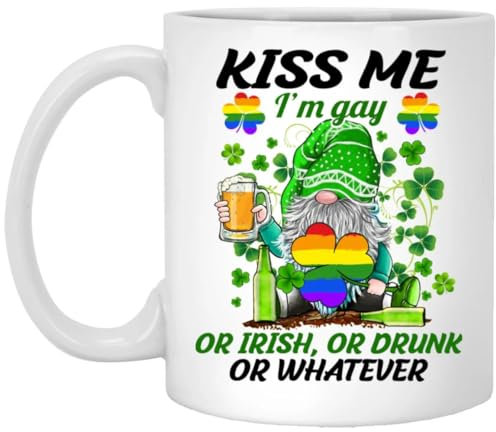 Kiss Me I'm Gay Or Irish Or Drunk Or Whatever Lustige LGBT St. Patrick's Day Keramik-Kaffeetasse, 325 ml