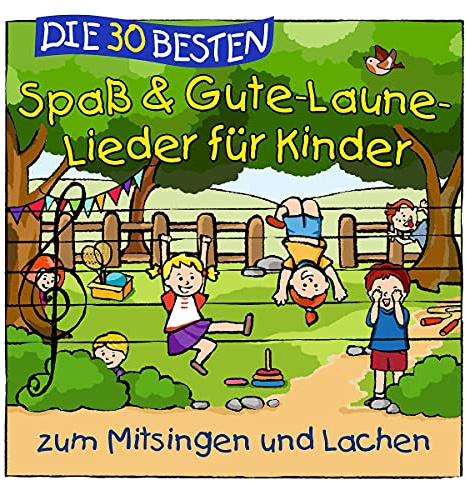 Die 30 Besten Spass Gute-Laune-Lieder für Kinder