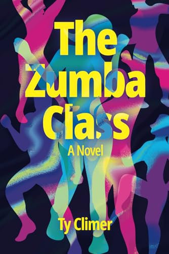 The Zumba Class: A Novel