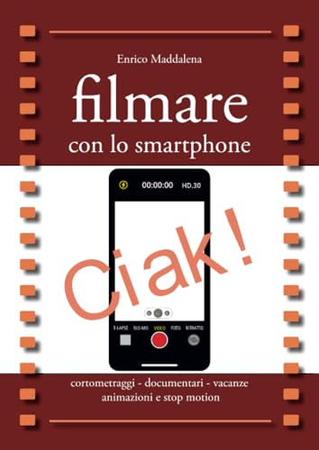 Filmare con lo smartphone