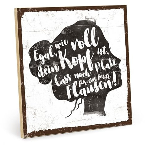 TypeStoff Holzschild mit Spruch – Flausen – im Vintage-Look mit Zitat als Geschenk und Dekoration zum Thema Loslassen und Motivation - HS-00180