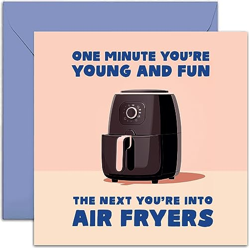 Old English Co. Funny Greeting Card for Him and Her - 'Next You're into Air Fryers' - Men and Women Birthday Card - Gifts - Humorous Greeting Card for Adult, Male, Female | Blank Inside Envelope