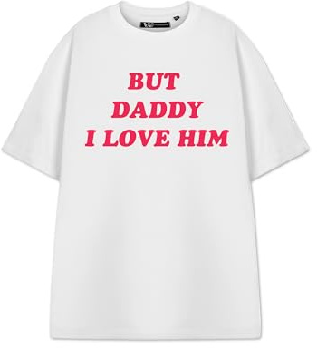 Show Me The Merch But Daddy I Love Him Graphic Tee | Unisex White Short-Sleeved T-Shirt | Retro Style Apparel | Top for Women or Men | Novelty Gift Tee for Her and Him