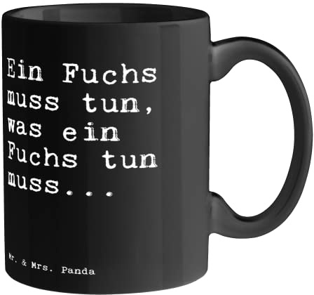 Mr. & Mrs. Panda Tasse Ein Fuchs muss tun,... - Geschenk, Schlaumeier, Füchse, Besserwisser, Teebecher, Kaffeetassen, Geschenk Tasse, Sprüche, Spruch