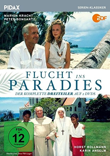 Flucht ins Paradies / Der komplette Abenteuer-Dreiteiler mit Starbesetzung (Pidax Serien-Klassiker)
