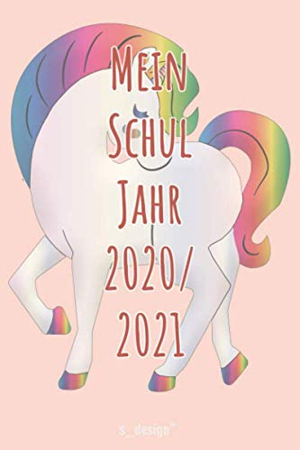 Schulplaner Schüler-Kalender für das Schuljahr 2020 / 2021: Schul-Kalender / Wochen-Kalender von August 2020 bis August 2021 inkl. vielen Extra-Übersichten [Termin-Planer / Schule Notizbuch]