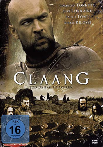 Claang - Tod den Gladiatoren