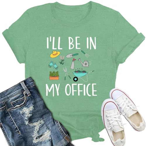Qskall Garden T Shirts for Women Plant Lover Gardening Shirt I'll Be in My Office Gardener Tee Tops