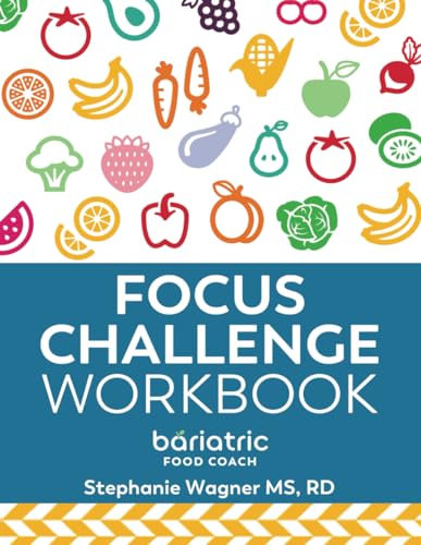 Bariatric Food Coach Focus Challenge Workbook