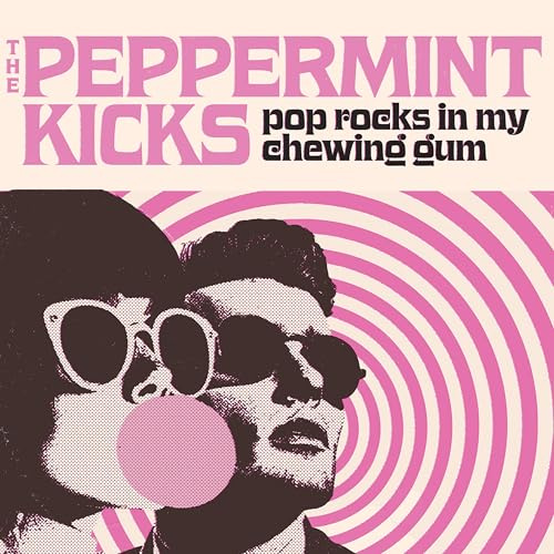 Pop Rocks In My Chewing Gum