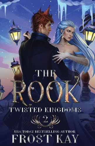 The Rook (The Twisted Kingdoms, Band 2)