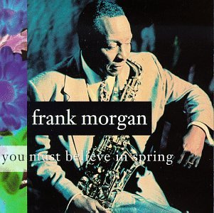 You Must Believe in Spring