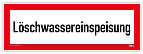 Aufkleber Brandschutz „Löschwassereinspeisung“ Feuerwehr Folie selbstklebend nach DIN 4066 | 420x148 mm made in Germany