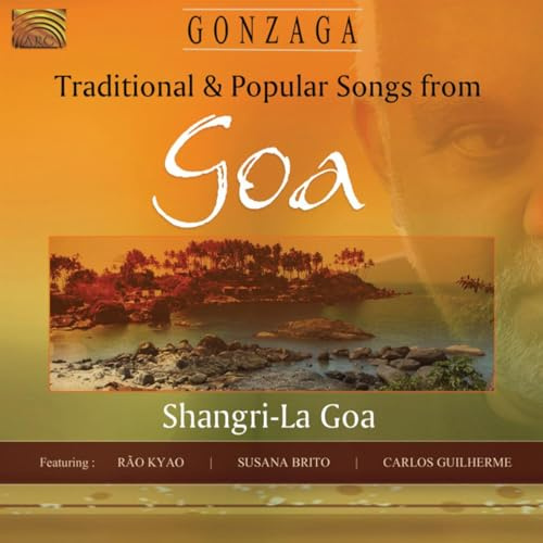 Traditional and Popular Songs From Goa