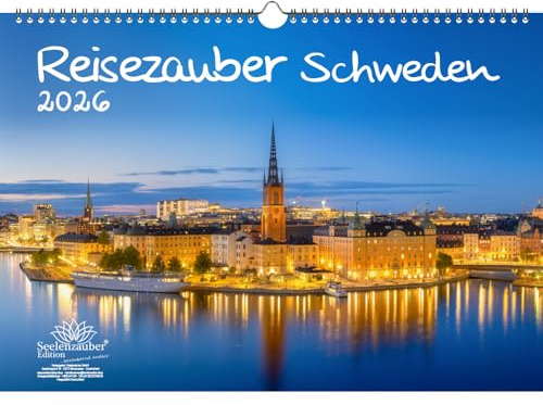 Reisezauber Schweden DIN A3 Kalender für 2026 Stockholm Stadt Reise Land Urlaub - Seelenzauber