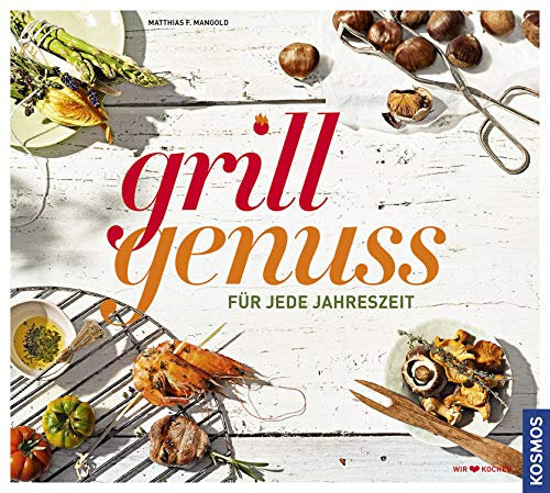 Grillgenuss für jede Jahreszeit