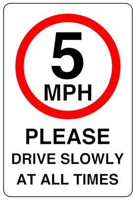 5 km/h, veuillez conduire lentement à tout moment. Plastique rigide de 1,2 mm haute visibilité et durabilité pour une utilisation en intérieur/extérieur (600 mm x 400 mm) assurant la sécurité à une
