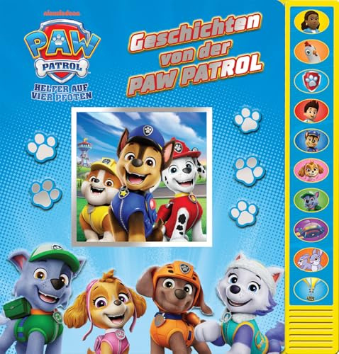 Geschichten von der PAW Patrol - Vorlese-Pappbilderbuch mit 10 lustigen Geräuschen - Geschenk für Kinder ab 3 Jahren - Mit Skye, Chase, Marshall und dem Rest der Crew