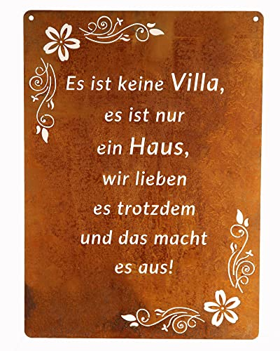 Schild Spruchtafel rostiges Gartenschild Edelrost Rost zum hängen Gartendeko 29x21cm, Es ist keine Villa