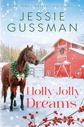 Holly Jolly Dreams (Mistletoe Meadows, Band 5)