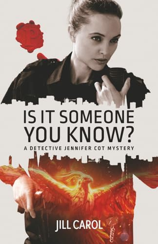 Is It Someone You Know?: A Detective Jennifer Cot Mystery