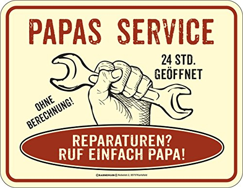 RAHMENLOS Original Blechschild für den Vater: Papas Service