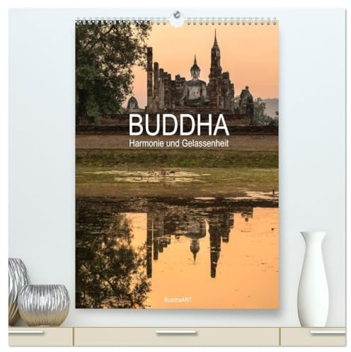 Buddha - Harmonie und Gelassenheit (hochwertiger Premium Wandkalender 2026 DIN A2 hoch), Kunstdruck in Hochglanz: Zwölf Buddha-Statuen, die beim ... des Tages vergessen lassen. (CALVENDO Glaube)