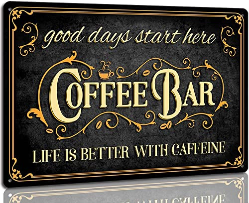 Coffee Bar Schild Life is Better with Coffee Vintage Metallschild Schilder für Küche Cafe Home Coffee Station Dekor 20,3 x 30,5 cm
