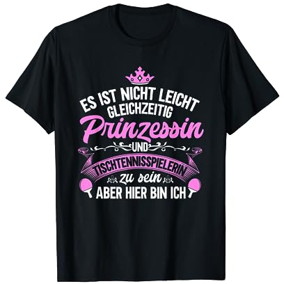Tischtennisspielerin Prinzessin Sport Frauen Tischtennis T-Shirt