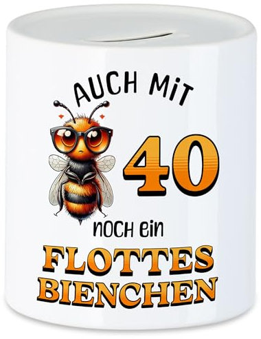 Hey!Print Auch mit 40 noch EIN flottes Bienchen Spardose 40. Geburtstag Frau Biene