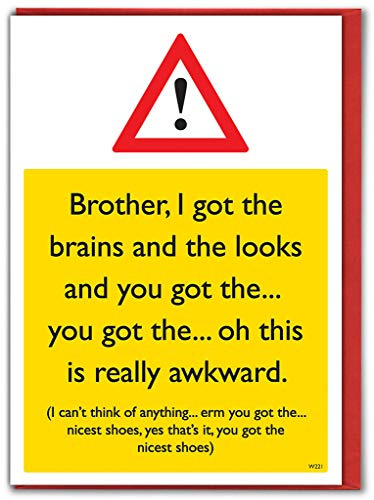 Brainbox Candy - Funny Brother Birthday Cards - 'Nicest Shoes' - Rude Cheeky Insulting Brother Card
