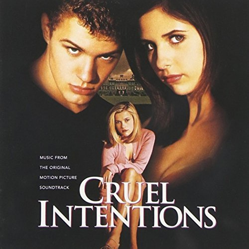 Cruel Intentions: Music From The Original Motion Picture Soundtrack
