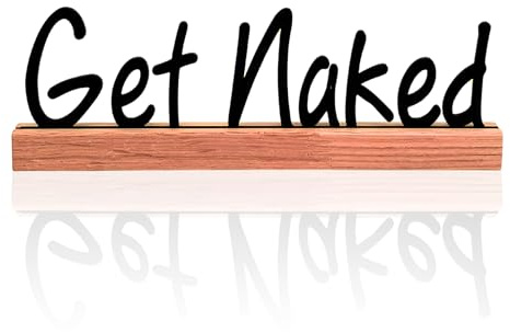 Deko Aufsteller „Get Naked“ – lustige Badezimmer Deko | Handmade in Germany | massiver Holz Sockel & schwarzer 3D-Schriftzug | Deko fürs Bad & Gäste-WC