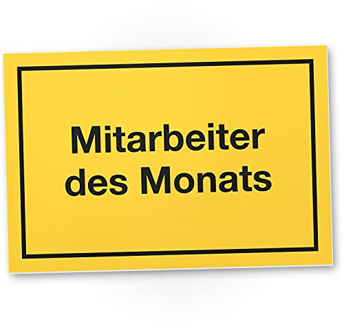 DankeDir! Mitarbeiter des Monats - Schild Spruch 30 x 20 cm Lustige Geschenkidee Büro - Scherzartikel Lustiges Geschenk Kollegen Geburtstagsgeschenk Büro Deko