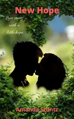 New Hope: A Western Romance (English Edition)