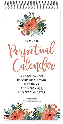 Perpetual Calendar for Birthdays and Anniversaries Birthday Calendars Book