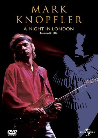 Mark Knopfler - A Night in London