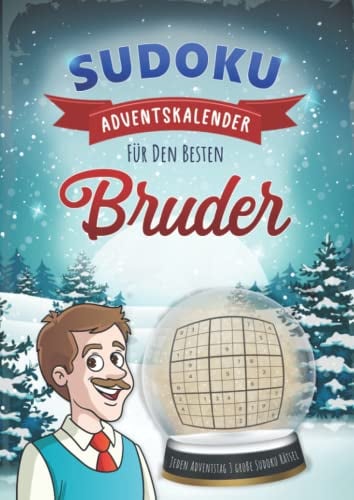 Sudoku Adventskalender für Bruder: Weihnachtlicher Advents Kalender mit Rätsel Sudokus für jeden Adventstag drei große Sudoku Puzzle mit drei ... Geschenk Rätselblock & Rätselheft inkl. Lösun
