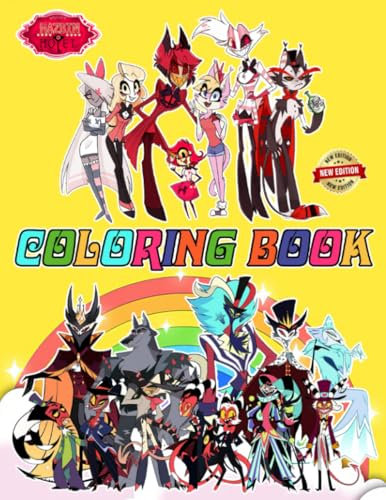 Hazbin Hotel Coloring Book Cute Character for Fan Men Teen Women Kid Student: A Jumbo Colouring for Kids Ages 4-7,8-12, Girls, and Adults | With +50 ... Stress Relief And Unwind | 8.5 x 11 inches
